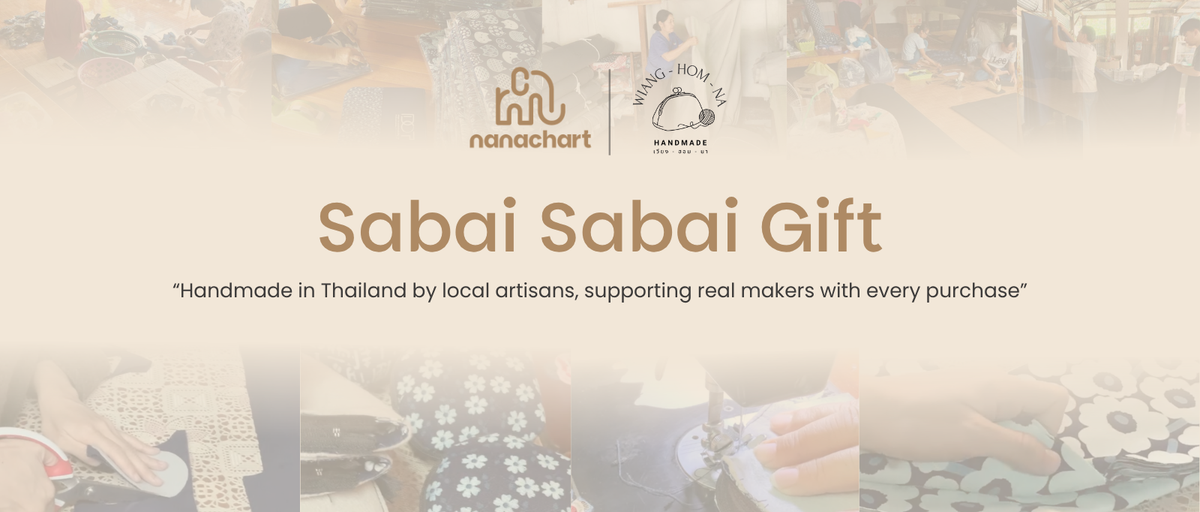 Sabai Sabai Gift: More than just a gift, a story from Thailand